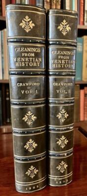1905 GLEANINGS FROM VENETIAN HISTORY By F M CRAWFORD 2 x Vol Set LEATHER BOUND-image