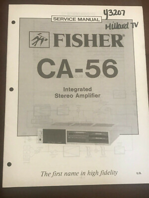 FISHER CA-56 INTEGRATED STEREO AMPLIFIER ORIGINAL SERVICE REPAIR MANUAL -image