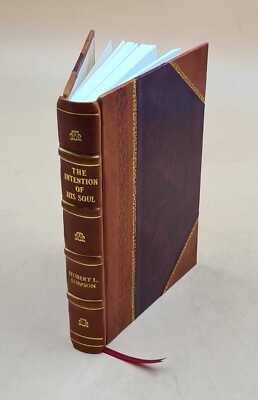 The Intention Of His Soul Volume 9 Th Edition 1924 [Leather Bound]-image