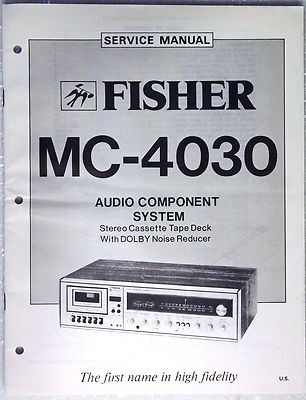 FISHER MC-4030 Audio Component System Tape Deck Shop Service Manual & Parts List-image