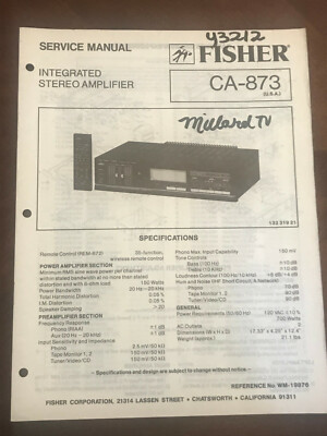 FISHER CA-873 INTEGRATED STEREO AMPLIFIER ORIGINAL SERVICE REPAIR MANUAL -image
