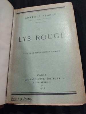 Le Lys Rouge ( the red lilly), Anatole France 1926-image