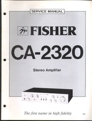 Fisher CA-2320 Stereo Amplifier Service Manual 1979-image