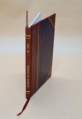 Art. Iii 1841 By Thomas M. Markoe [Leather Bound]-image