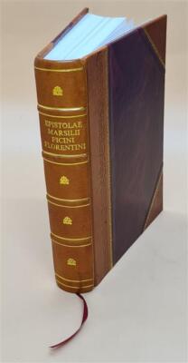 Epistolae Marsilii Ficini Florentini 1497 [Leather Bound]-image