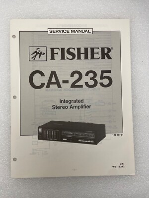 Vintage Original Fisher CA-235 Integrated Stereo Amplifier Service Manual Repair-image