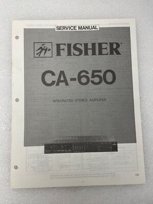 Vintage Original Fisher CA-650 Integrated Stereo Amplifier Service Manual Repair-image