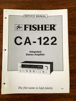 Fisher CA-122 Integrated Amplifier Service Manual *Original*-image