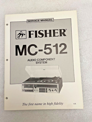 Vintage Original Fisher MC-512 Audio Component System Service Manual Repair-image