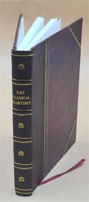 Classical quarterly. Volume 14 1920 [Leather Bound]-image