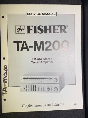 Fisher TA-M200 Service AM/FM Stereo Tuner Amplifier Original-image