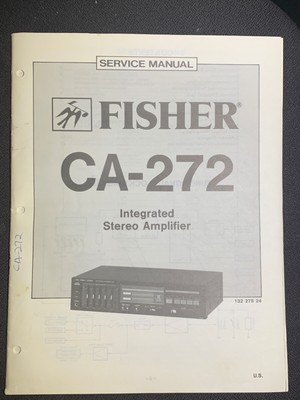 Fisher CA-272 Service Manual Integrated Stereo Amplifier Original-image