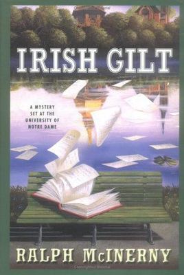 Irish Gilt: A Mystery Set at the University of Notre Dame by Ralph McInerny-image