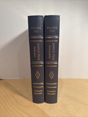Easton Press 2 Volume Set Of President James K Polk by Charles Sellers Leather-image