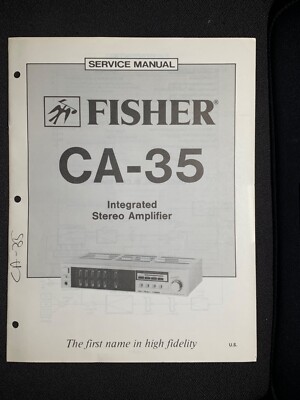 Fisher CA-35 Service Manual Integrated Stereo Amplifier Original-image