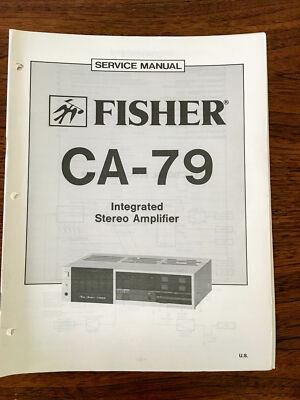 Fisher CA-79 Integrated Amplifier Service Manual *Original*-image