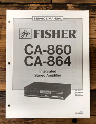 Fisher CA-860 CA-864 Amplifier  Service Manual *Original*-image