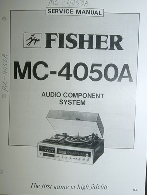 Fisher MC-4050A Service Manual Audio Component System Photocopy-image
