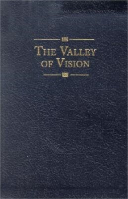 The Valley of Vision: A Collection of Puritan Prayers & Devotions (Leather / Fin-image