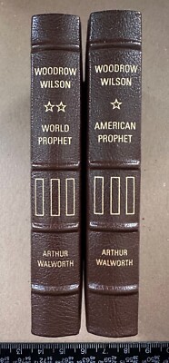 WALWORTH: Woodrow Wilson: Prophet (2-Vol Set) (Library of Pres.) (Easton, 1989)-image