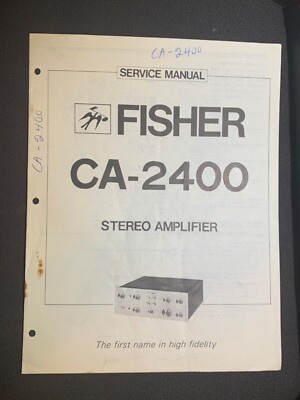 Fisher CA-2400 Service Manual Stereo Amplifier Original-image