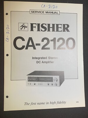 Fisher CA-2120 Service Manual Integrated Stereo DC Amplifier Original-image