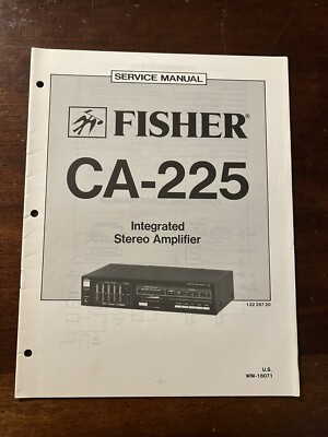 Fisher CA-225 Integrated Stereo Amplifier Service Manual OEM Vintage Diagrams-image