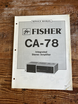 FISHER Integrated Stereo Amplifier CA-78 Service Manual-image