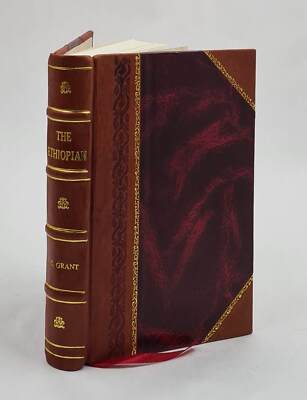 The Ethiopian 1900 By John Cameron Grant [Leather Bound]-image