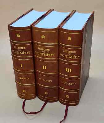 Manuel De La Meuse; Histoire De Montme?D V. 1-3 1861-1863 Leatherbound Set Of 3-image