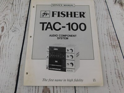 FISHER TAC-100 Audio Component System SERVICE MANUAL w/wiring diagram-image