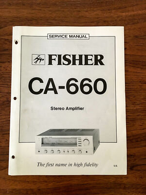 Fisher CA-660 Integrated Amplifier Service Manual *Original*-image