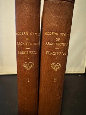 1891 History of the Modern Styles of Architecture James Fergusson 1891 SET-image
