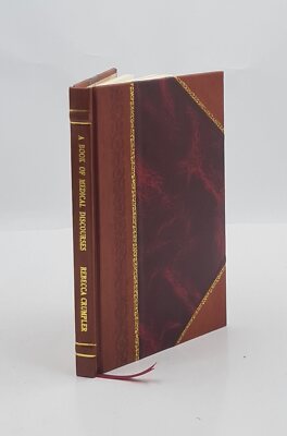 A Book Of Medical Discourses In Two Parts 1883 By Rebecca Crumpler Leather Bound-image