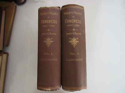 Twenty Years of Congress 1861-1881 James G. Blaine (1884) COMPLETE SET-image
