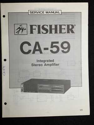 Fisher CA-59 Service Manual Integrated Stereo Amplifier Original-image