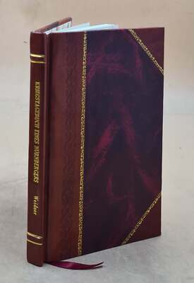 Kriegstagebuch Eines N?Rnbergers Im Kgl. Bayr. 10. Infanterie-Re [Leather Bound]-image