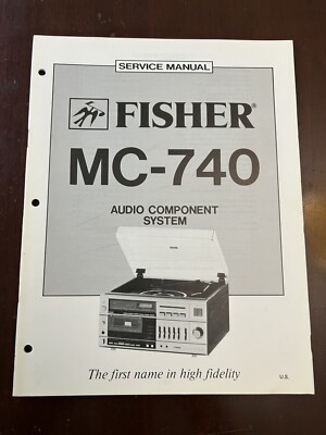 Fisher MC-740 Audio Component System Service Manual Vintage OEM Repair Diagrams-image