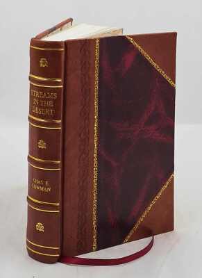 Streams In The Desert 1925 By Lettie B. Cowman,Chas. E. Cowman [Leather Bound]-image