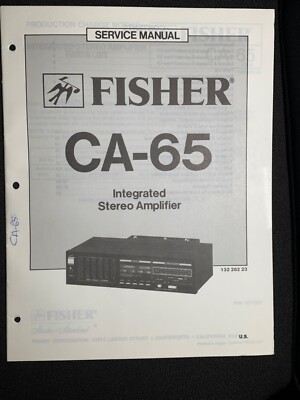 Fisher CA-65 Service Manual Integrated Stereo Amplifier Original-image