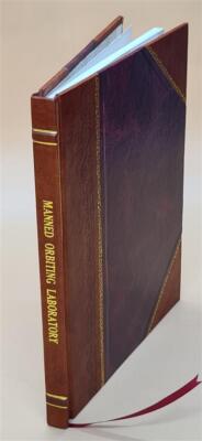Manned Orbiting Laboratory. Hearing, Eighty-Ninth Congress, Seco [Leather Bound]-image