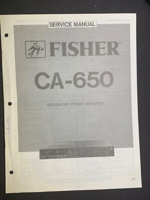 Fisher CA-650 Service Manual Integrated Stereo Amplifier Original-image