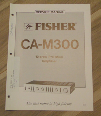 Fisher CA-M300 Service Manual Stereo Pre Main Amplifier-image