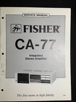 Fisher CA-77 Service Manual Integrated Stereo Amplifier Original-image